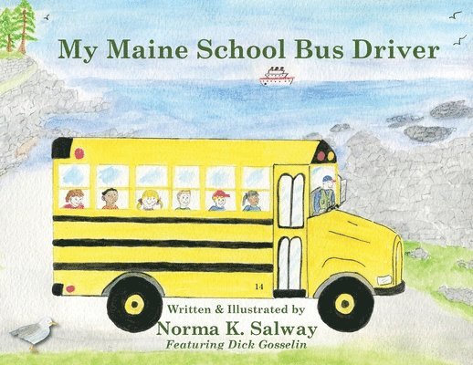 My Maine School Bus Driver 1