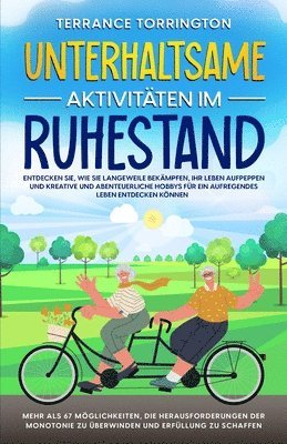 Unterhaltsame Aktivitten im Ruhestand 1