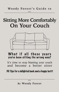 bokomslag Sitting More Comfortably on Your Couch