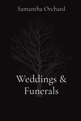 bokomslag Weddings & Funerals