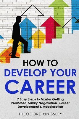 How to Develop Your Career 1