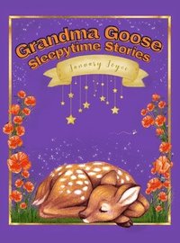 bokomslag Grandma Goose Sleepytime Stories