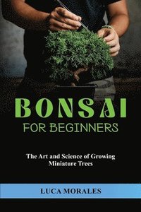bokomslag Bonsai for Beginners