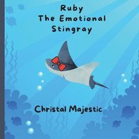 bokomslag Ruby The Emotional Stingray
