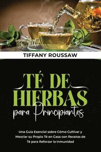 bokomslag Té de Hierbas Para Principiantes