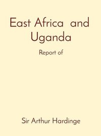 bokomslag East Africa and Uganda
