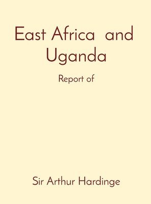 bokomslag East Africa and Uganda