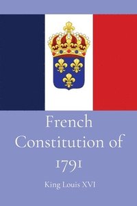 bokomslag French Constitution of 1791