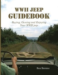 bokomslag WWII Jeep Guidebook