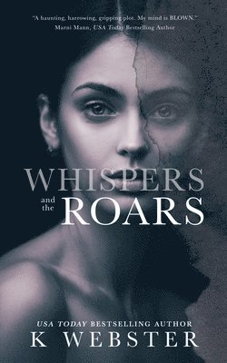 Whispers and the Roars 1