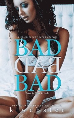 K Webster - Bad Bad Bad, Häftad