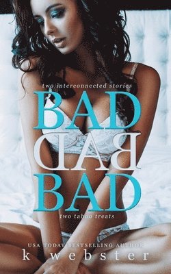 Bad Bad Bad 1