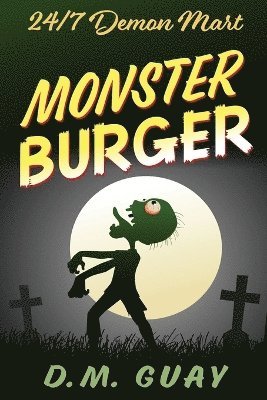 Monster Burger 1