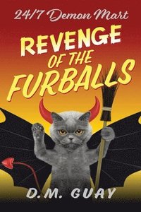 bokomslag Revenge of the Furballs