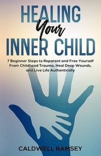 bokomslag Healing Your Inner Child