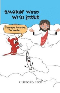 bokomslag Smokin' Weed With Jesus