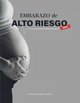 Embarazo De Alto Riesgo 1