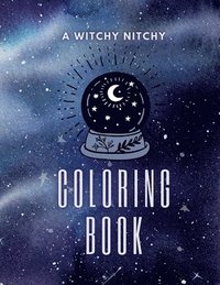 bokomslag Witchy Nitchy Coloring Book