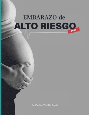 Embarazo De Alto Riesgo II 1