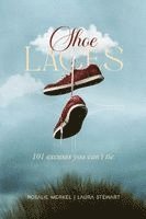 Rosalie Merkel, Laura Stewart - Shoelaces, Häftad