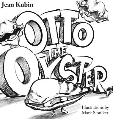 Otto The Oyster 1