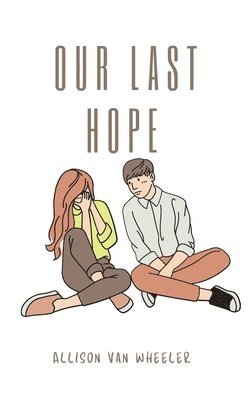 Our Last Hope 1