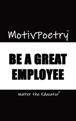 Walter the Educator - MotivPoetry, Häftad