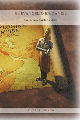 Robert Wielanda - Evangelio en Daniel, Häftad