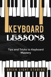bokomslag Keyboard Lessons