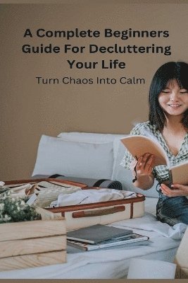 Decluttering Your Life 1