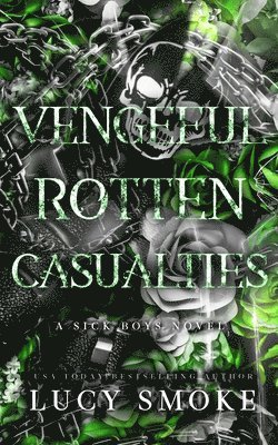 Lucy Smoke - Vengeful Rotten Casualties, Häftad