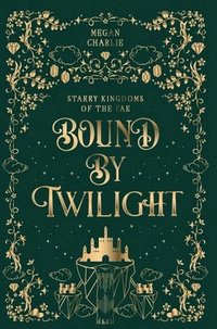 bokomslag Bound by Twilight