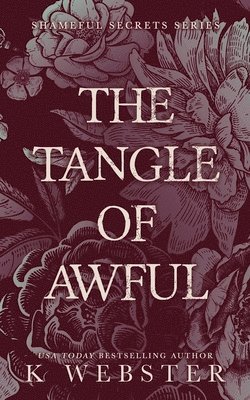 K Webster - Tangle of Awful, Häftad