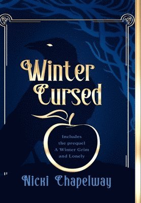 Nicki Chapelway - Winter Cursed, Inbunden