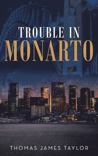bokomslag Trouble in Monarto
