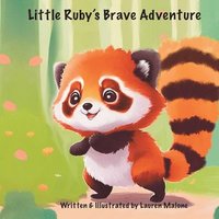 bokomslag Little Ruby's Brave Adventure