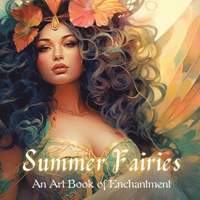 Olivia Inkwell - Summer Fairies, Häftad