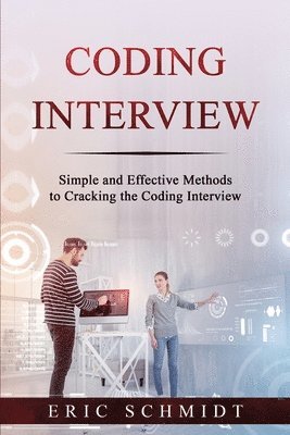 Eric Schmidt - Coding Interview, Häftad