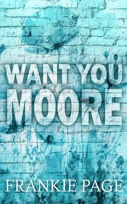 bokomslag Want You Moore