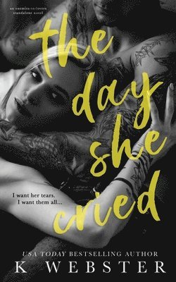 K Webster, K. Webster - Day She Cried, Häftad