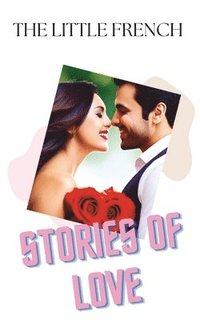 bokomslag Stories of Love