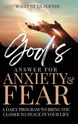 bokomslag God's Answer for Anxiety & Fear