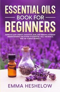 bokomslag Essential Oils Book For Beginners