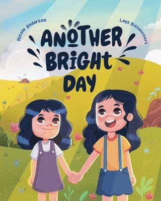 Nicole Anderson - Another Bright Day, Häftad