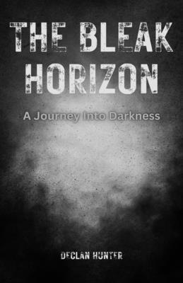 Declan Hunter - Bleak Horizon, Häftad