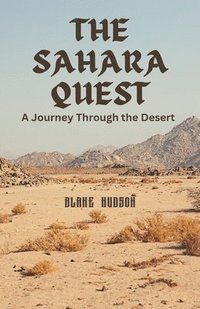bokomslag The Sahara Quest