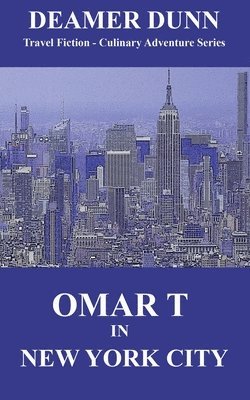 bokomslag Omar T in New York City