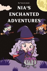 bokomslag Nia's Enchanted Adventures