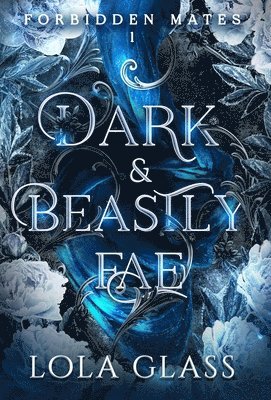 bokomslag Dark & Beastly Fae