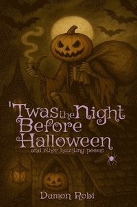 bokomslag 'Twas The Night Before Halloween